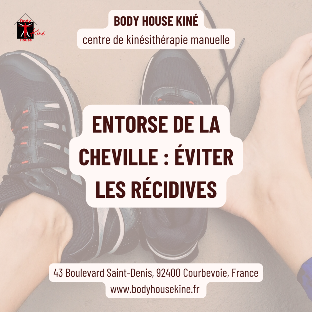 Entorse cheville Courbevoie : rééducation évite récidives