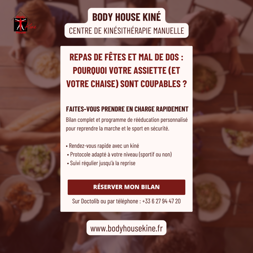Repas de Fêtes et Mal de Dos : Pourquoi Votre Assiette (et Votre Chaise ...