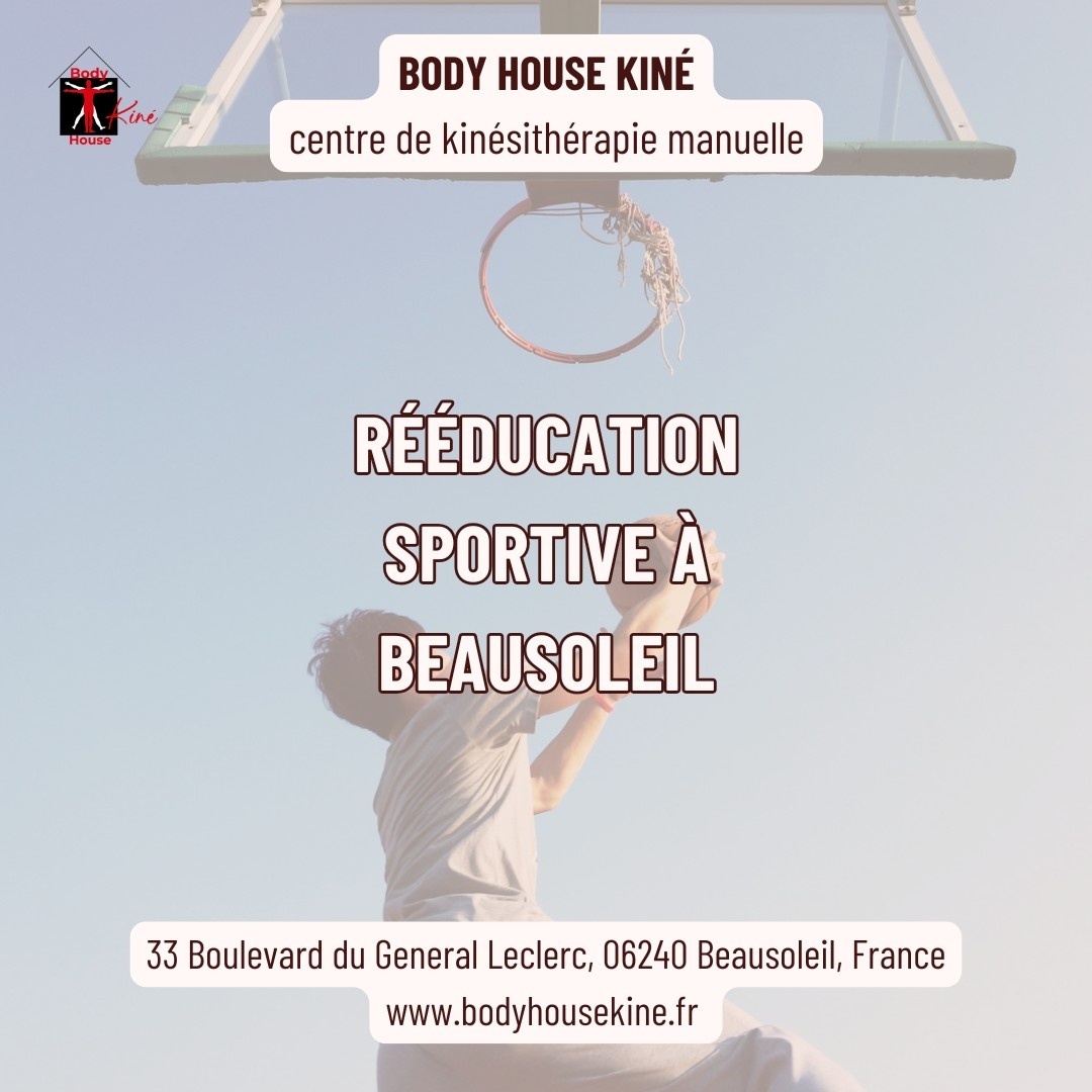 Rééducation Sportive à Beausoleil - Body House Kiné
