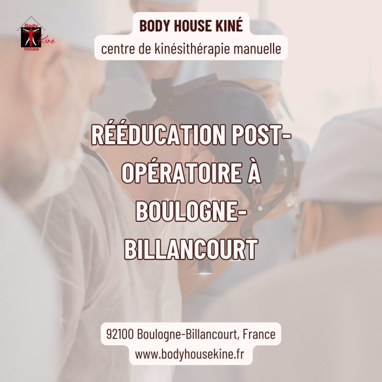 Rééducation post opératoire à Boulogne-Billancourt - Body House Kiné
