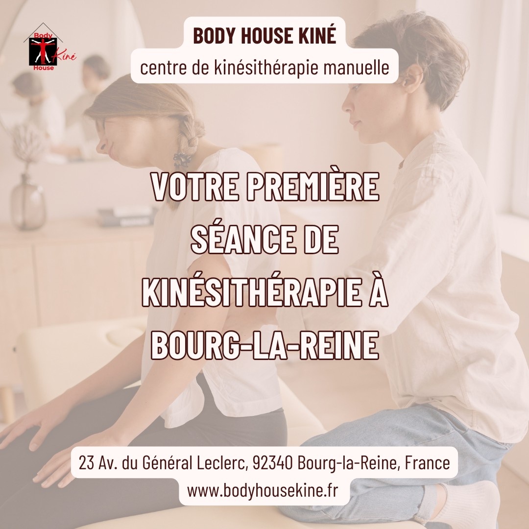 Votre Première Séance de Kinésithérapie à Bourg-la-Reine - Body House Kiné