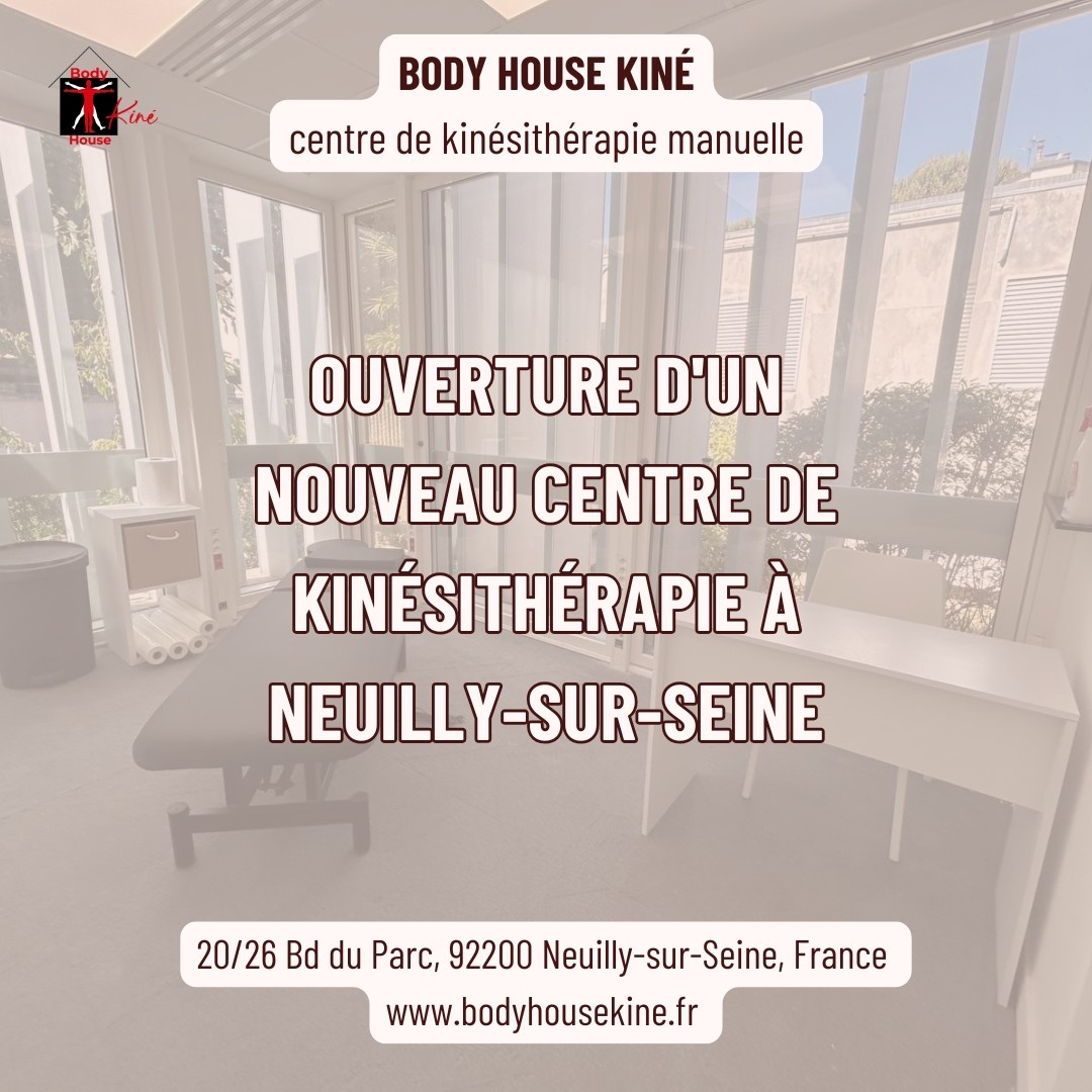 Ouverture d'un nouveau centre de kinésithérapie à Neuilly-sur-Seine - Body House Kiné