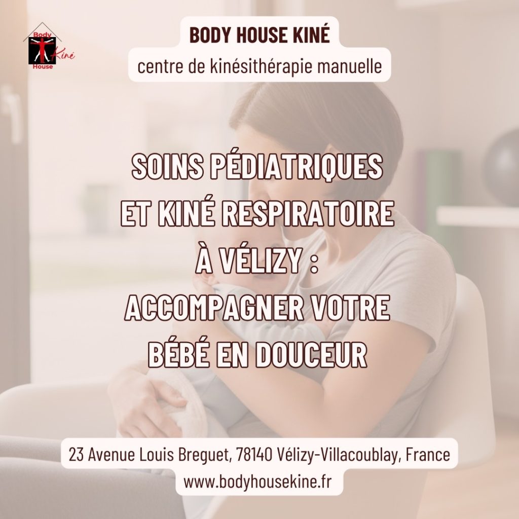 Soins pédiatriques et kine respiratoire à Vélizy - Body House Kiné